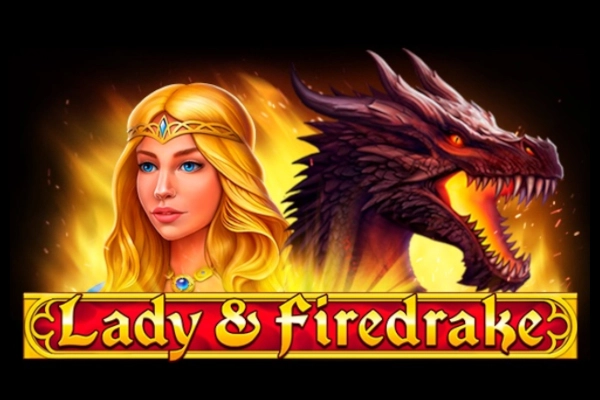 Lady & Firedrake